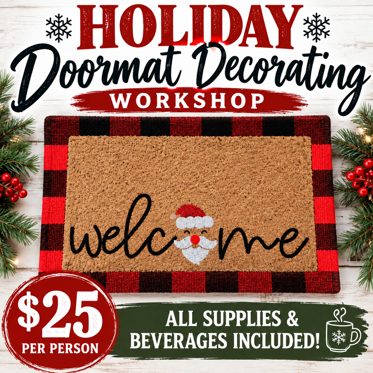 Holiday Doormat Decorating Workshop