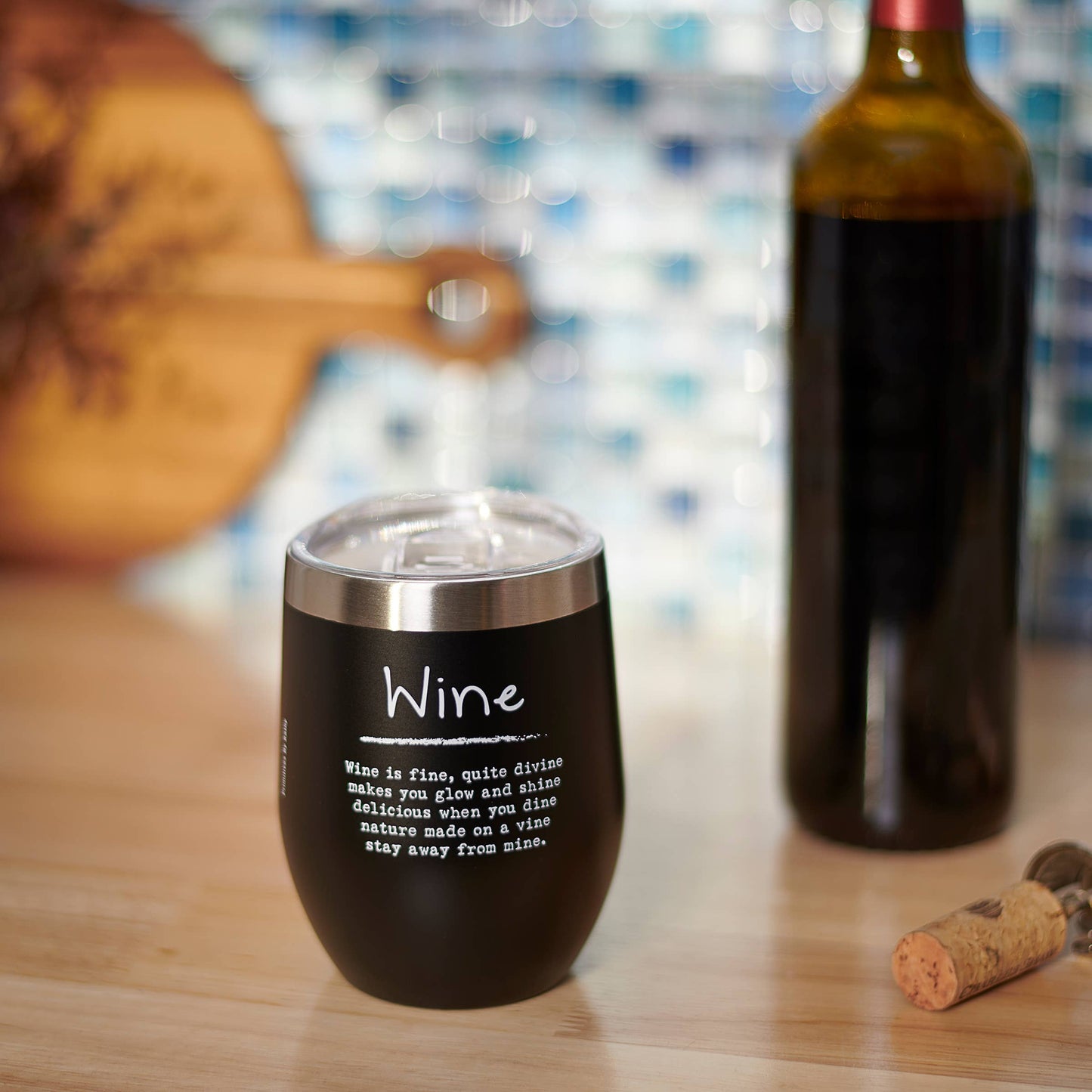 Wine Is Fine Wine Tumbler